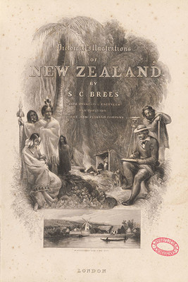Samuel Brees, Pictorial Illustrations of New Zealand, London, 1848, Christchurch City Libraries Ngā Kete Wānanga-o-Ōtautahi