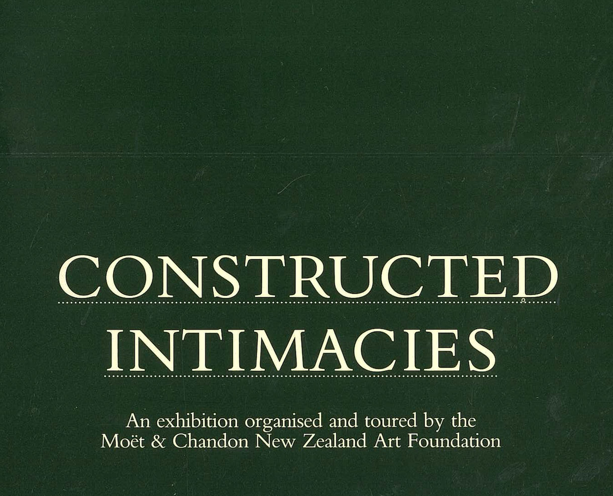 <p>Constructed Intimacies: Mo&euml;t &amp; Chandon Touring Exhibition 1989</p>