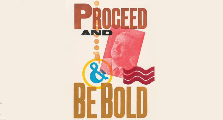 Proceed and be Bold: Pear Tree Press