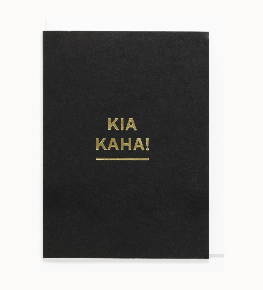 Kia kaha! – Card