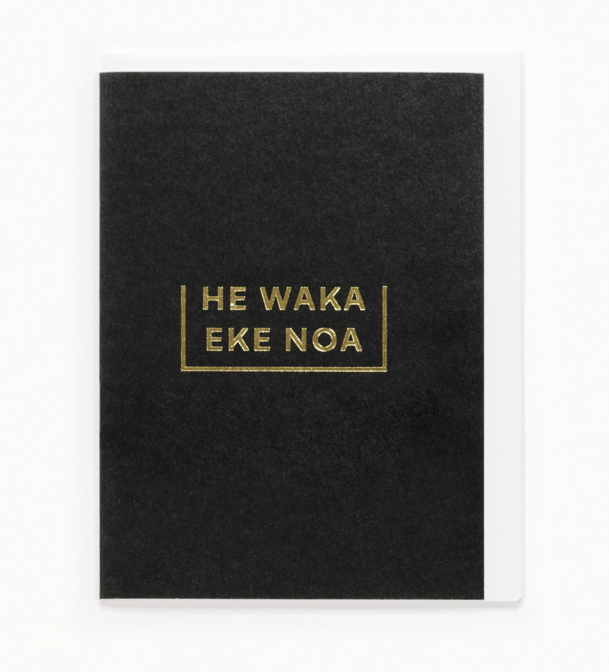 He waka eke noa – Card