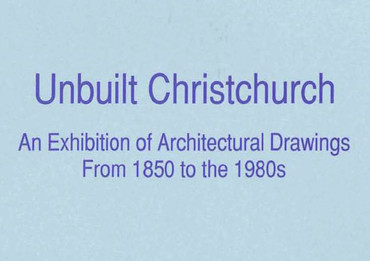 Unbuilt Christchurch