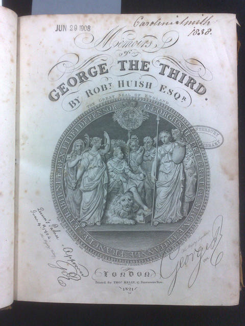 Frontispiece of 'Memoirs of George the Third' by Robert Huish. Photograph of a copy held at the University of Canterbury.