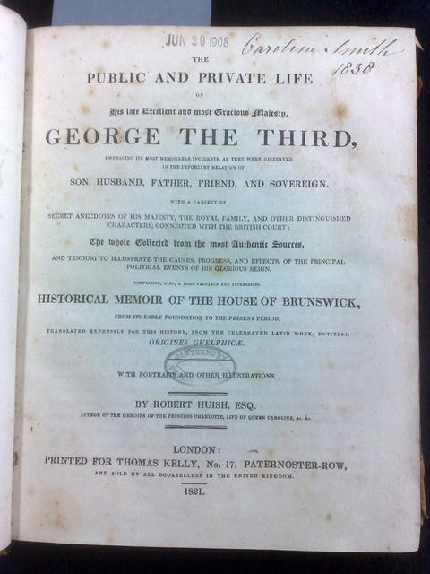 Title page of 'Memoirs of George the Third' by Robert Huish. Photograph of a copy held at the University of Canterbury.