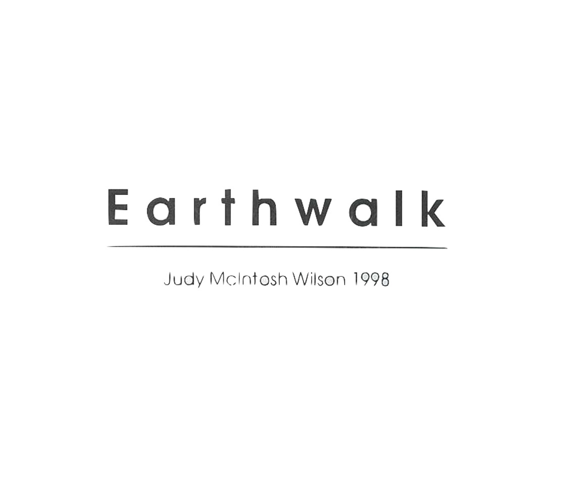 <p>Earthwalk: Judy McIntosh Wilson</p>